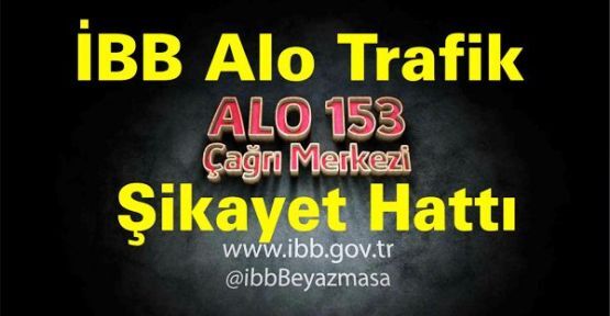 BB, Alo Trafik ikayet Hatt - Ataehir | Ataehir Haber - Ataehir  Haberleri