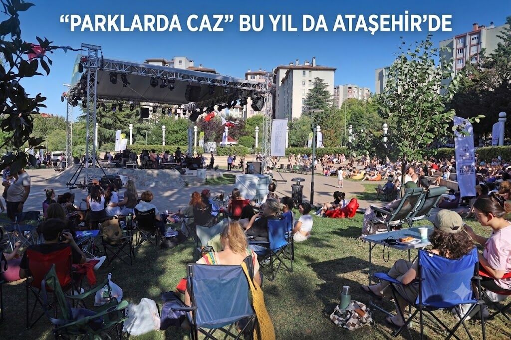 “Parklarda Caz” Bu Yil Da Ataşehi̇r’de