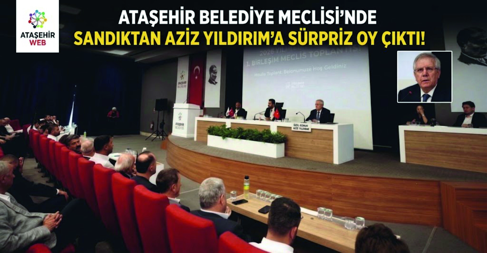 Ataşehir Belediye Meclisi’nde Sandıktan Aziz Yıldırım’a Sürpriz Oy Çıktı!