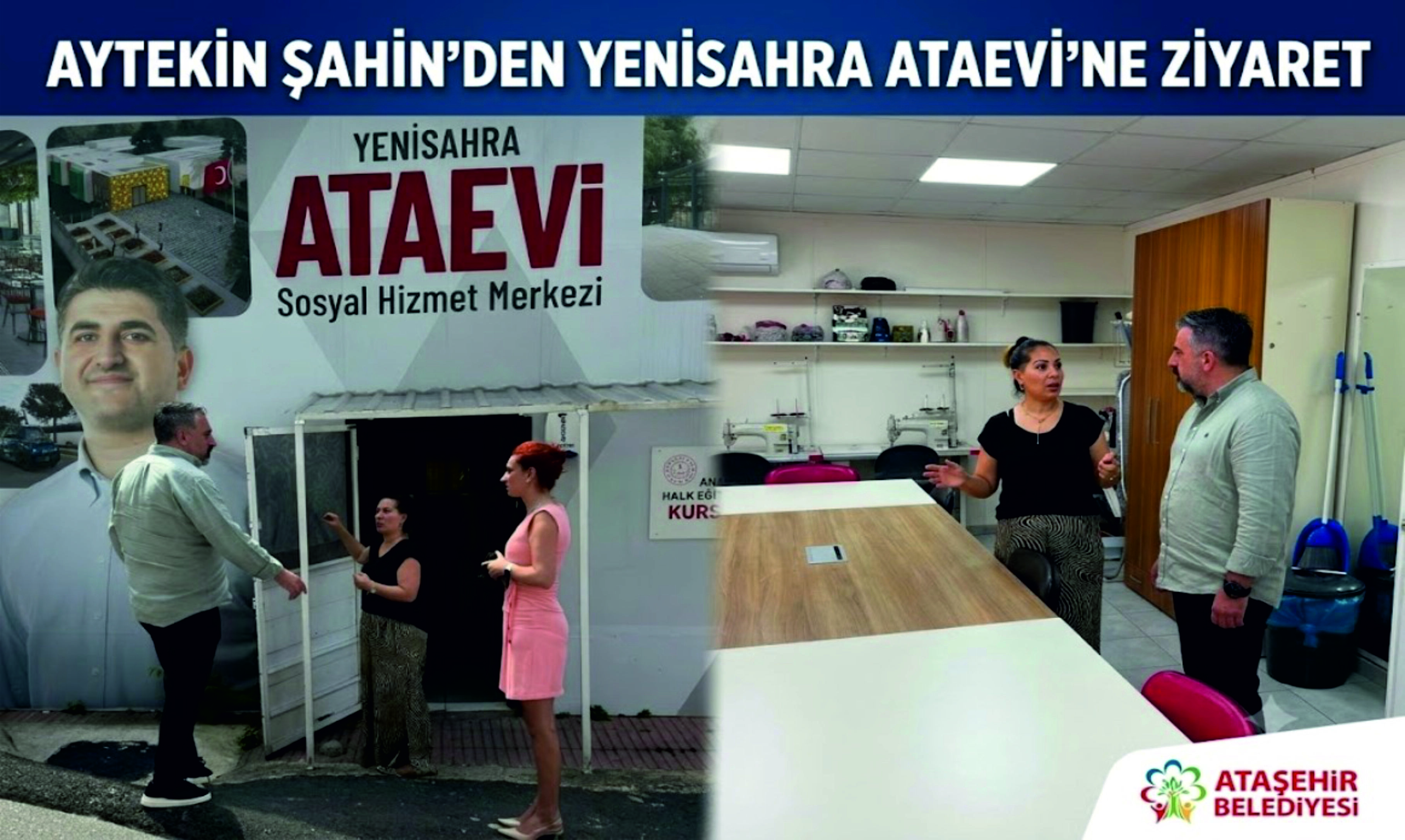 Aytekin Şahin’den Yenisahra Ataevi’ne Ziyaret