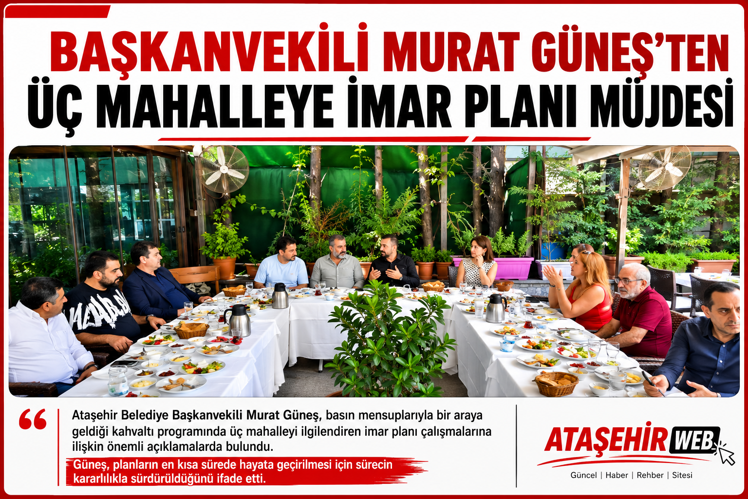 Başkanvekili Murat Güneş’ten Üç Mahalleye Imar Planı Müjdesi