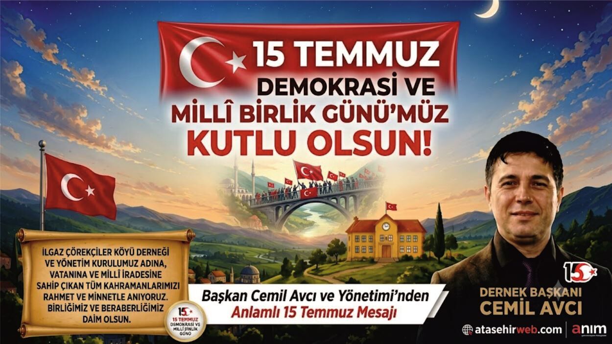 Başkan Cemil Avcı ve Yönetimi’nden Anlamlı 15 Temmuz Mesajı
