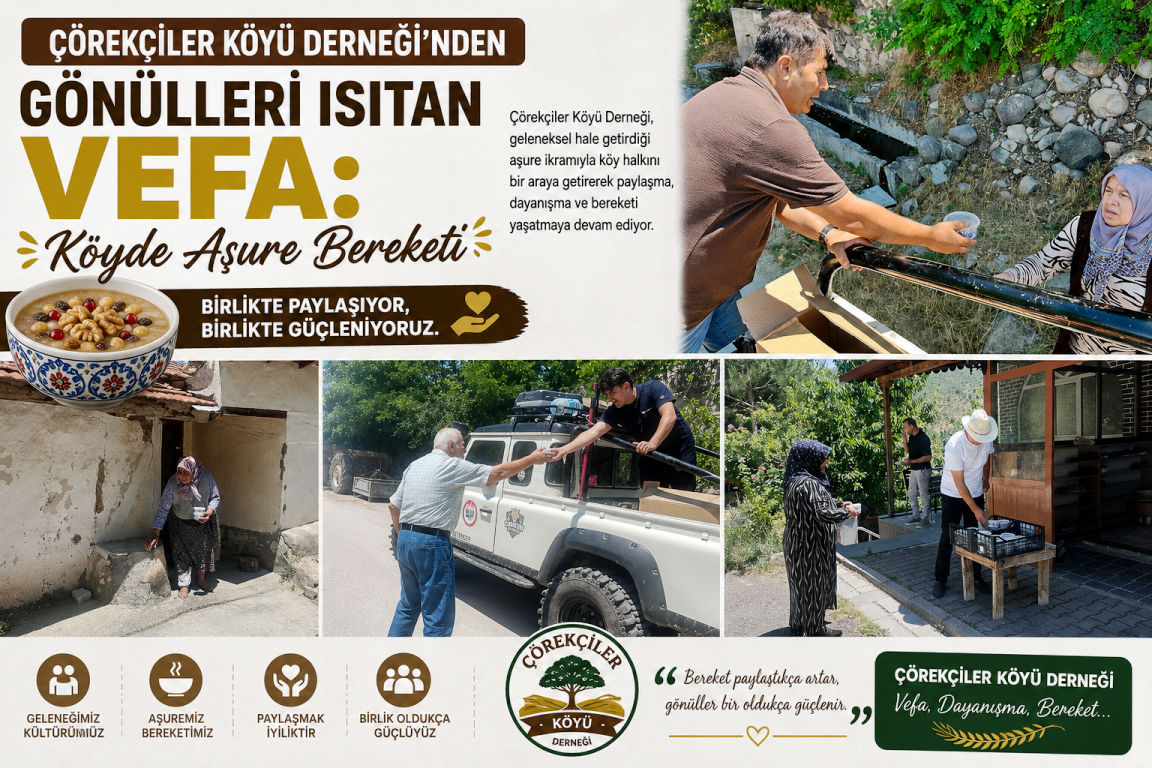 Çörekçiler Köyü Derneği’nden Gönülleri Isıtan Vefa: Köyde Aşure Bereketi