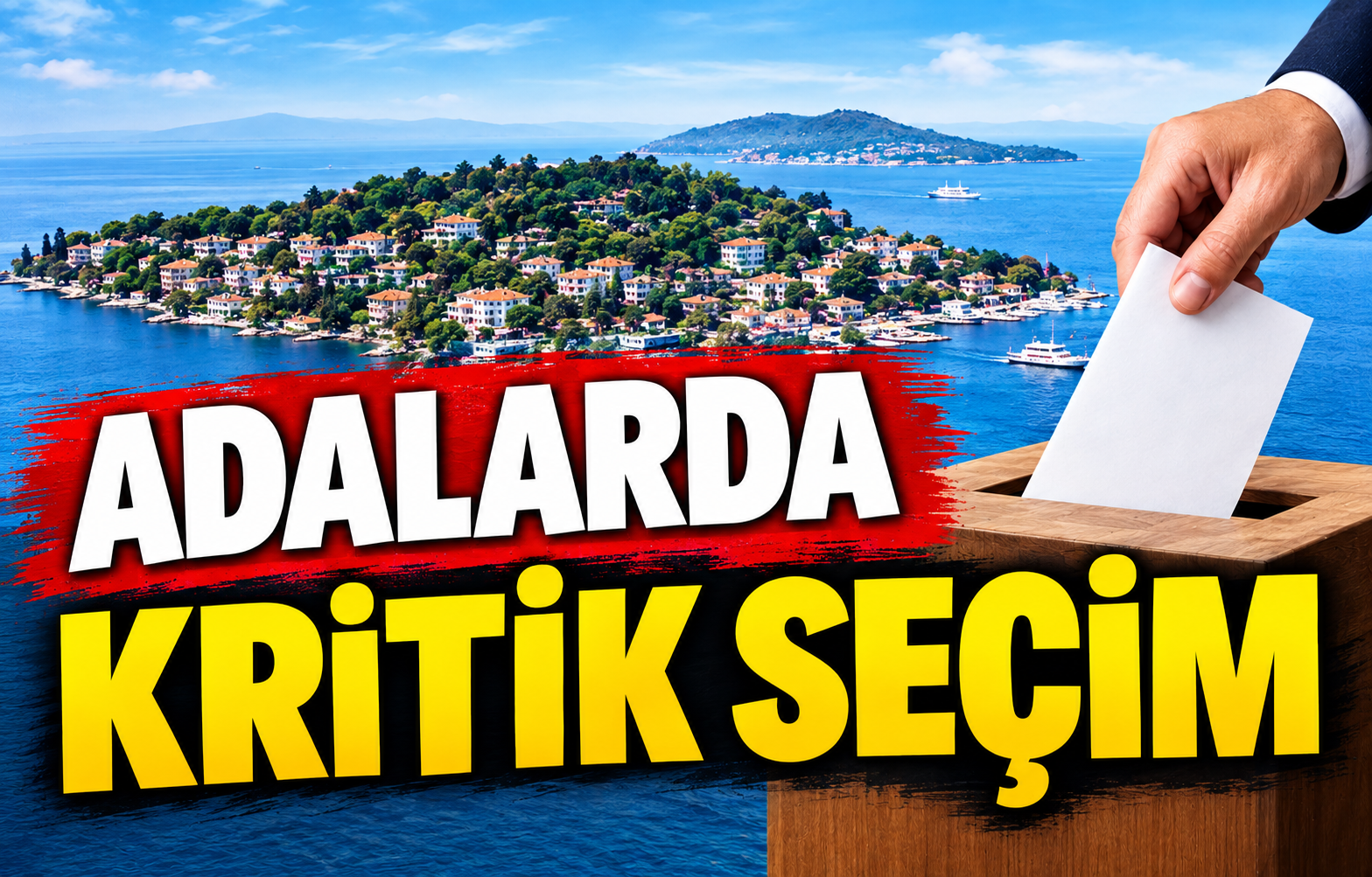 Adalarda Seçim