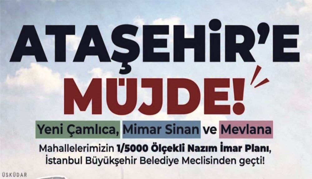 Ataşehir’de Tarihi İmar Müjdesi
