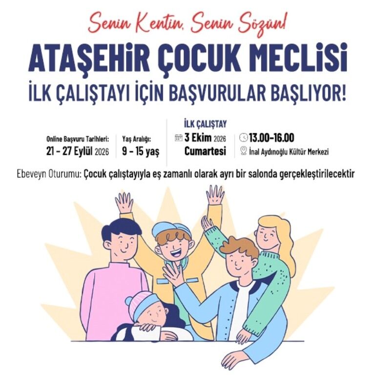 Ataşehir’de Çocuk Meclisi İlk Çalıştayı İçin Başvurular Başlıyor,2