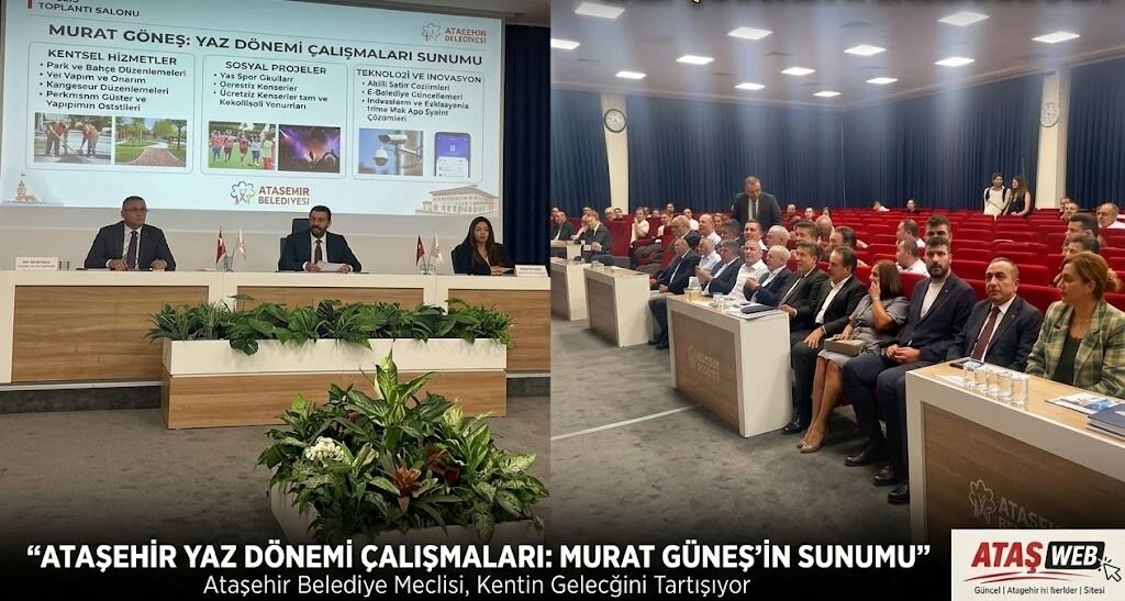 Ataşehir’de Eylül Meclisi Toplandı Murat Güneş Yaz Dönemi Çalışmalarını Anlattı