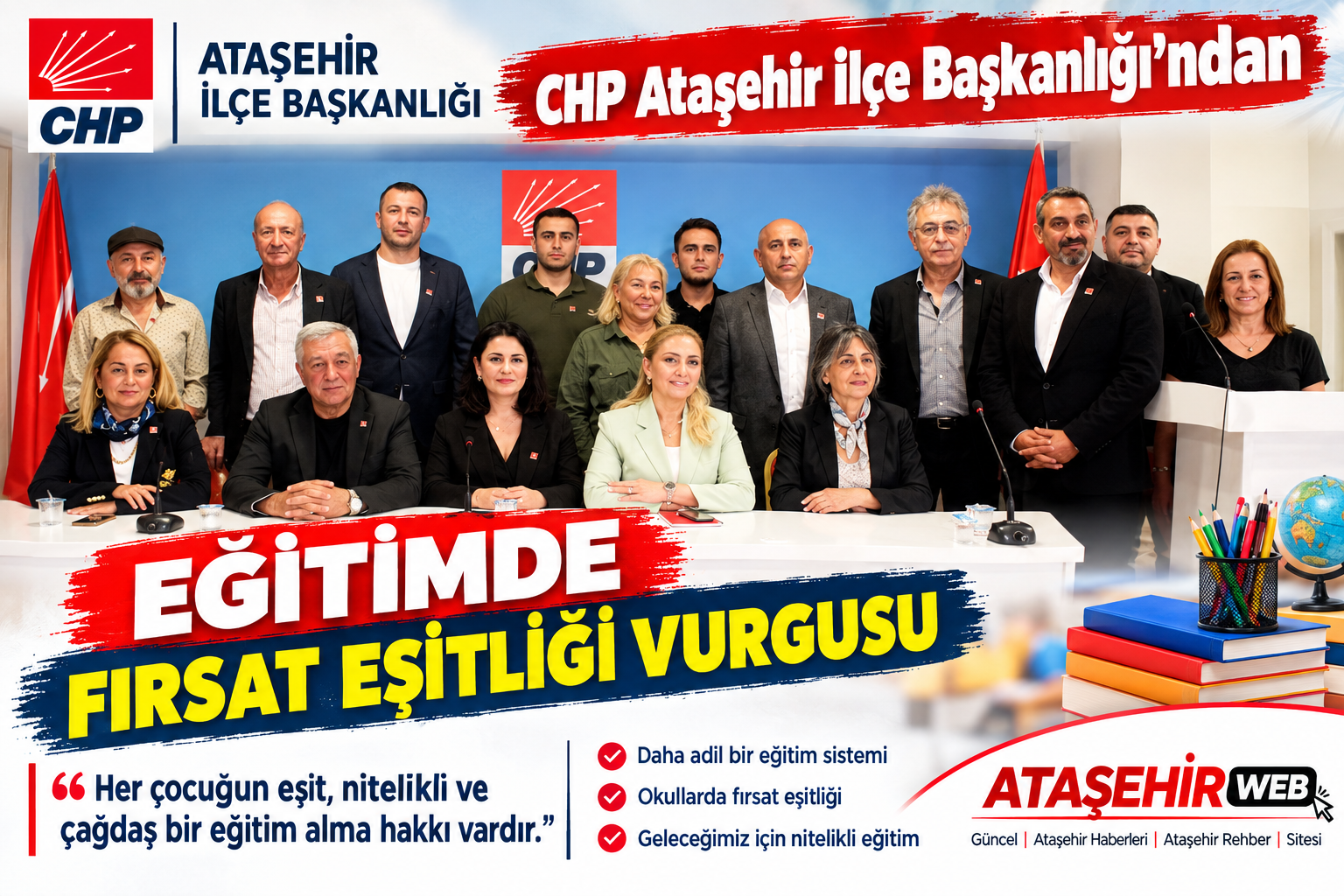 Chp Ataşehir İlçe Başkanlığı’ndan Eğitimde Fırsat Eşitliği Vurgusu