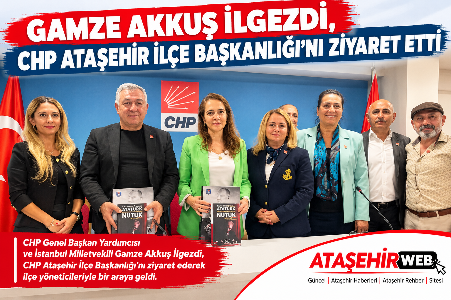 Gamze Akkuş İlgezdi, Chp Ataşehir İlçe Başkanlığı’nı Ziyaret