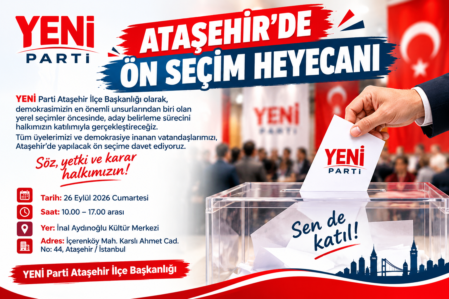 Yeni̇ Parti̇ Ataşehi̇r’de Ön Seçi̇m Heyecani