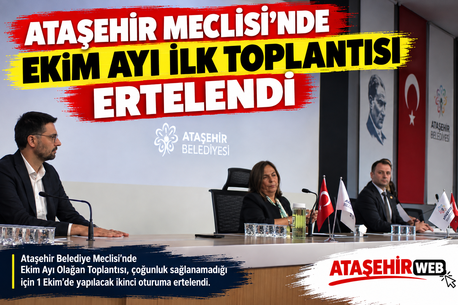 Ataşehir Meclisi’nde Ekim Ayı İlk Toplantısı Ertelendi
