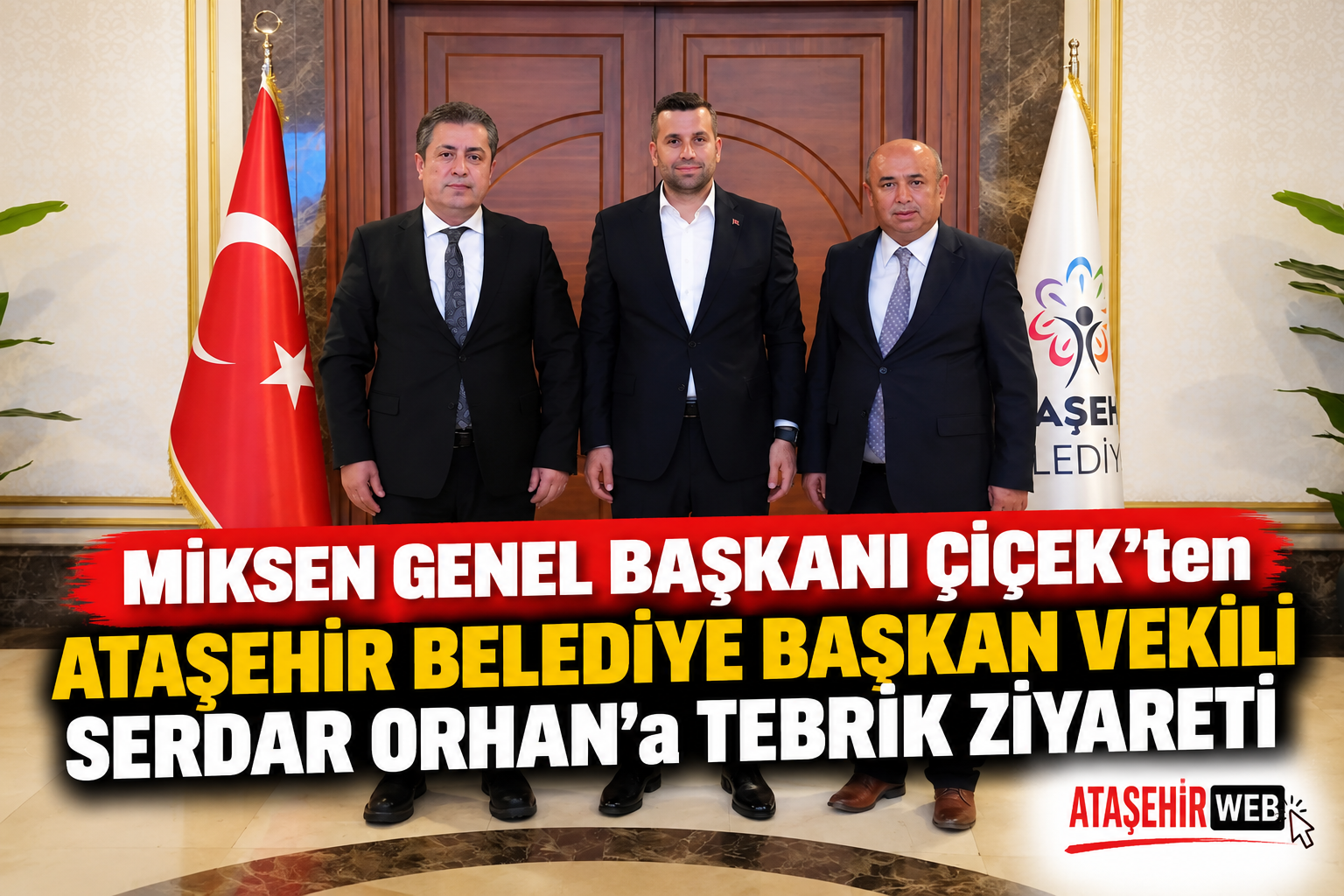 Ataşehir’de Tebrik Ziyareti