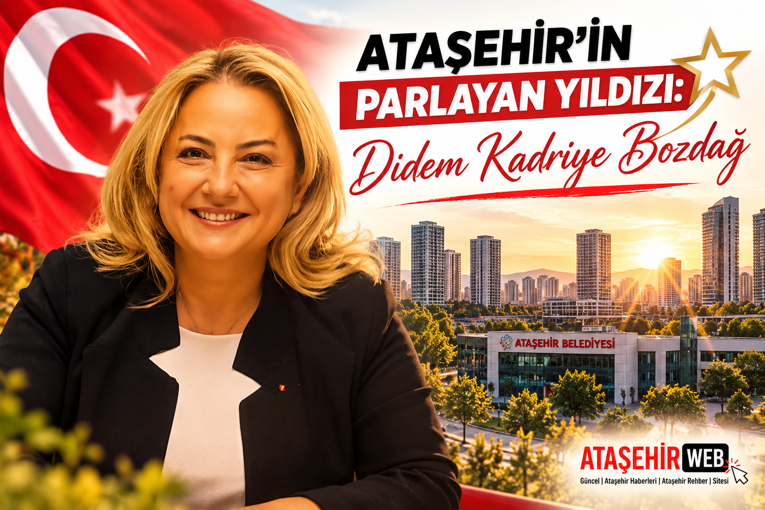 Ataşehir’in Parlayan Yıldızı Didem Kadriye Bozdağ