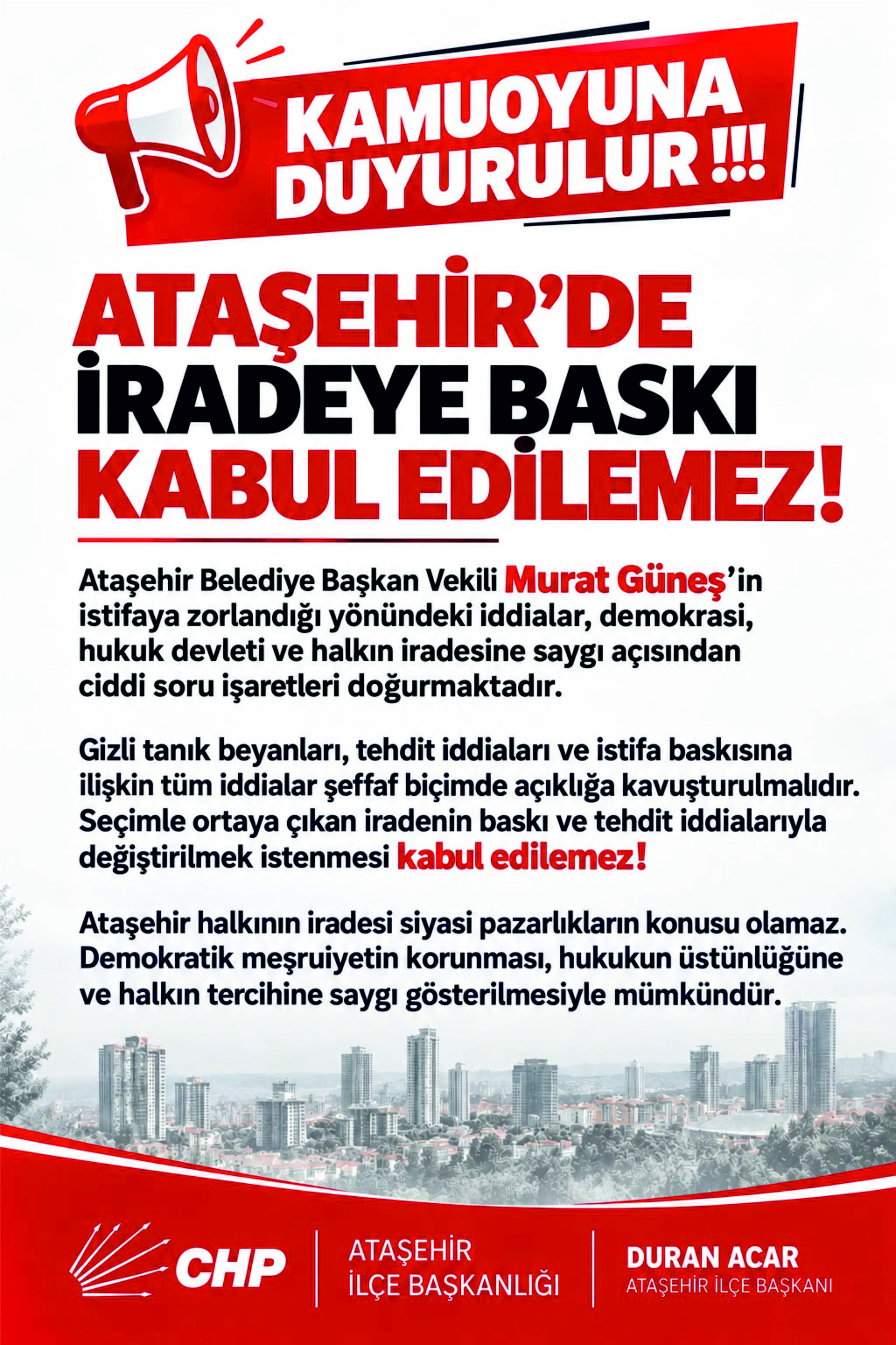 Chp Ataşehir’den Murat Güneş Açıklaması “İradeye Baskı Kabul Edilemez” (3)