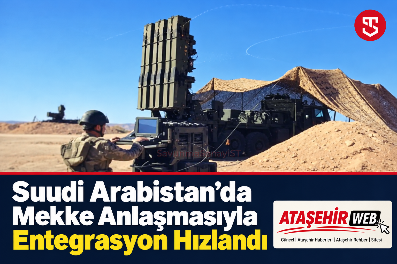 Çöl Radarıyla Entegrasyon Manşeti