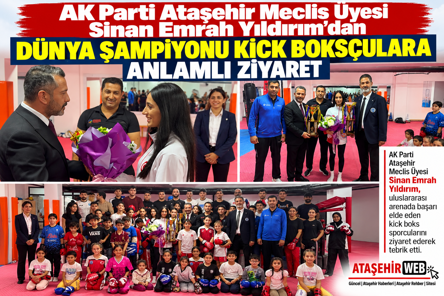 Dünya Şampiyonu Kick Boksçulara Anlamlı Ziyaret