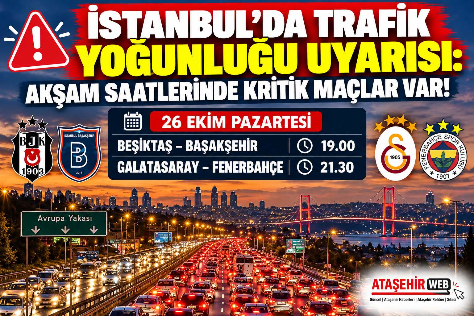 İstanbul Trafiği Ve Kritik Maçlar