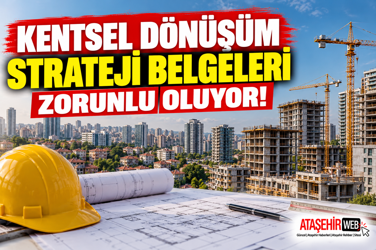 Kentsel Dönüşüm Strateji Belgeleri