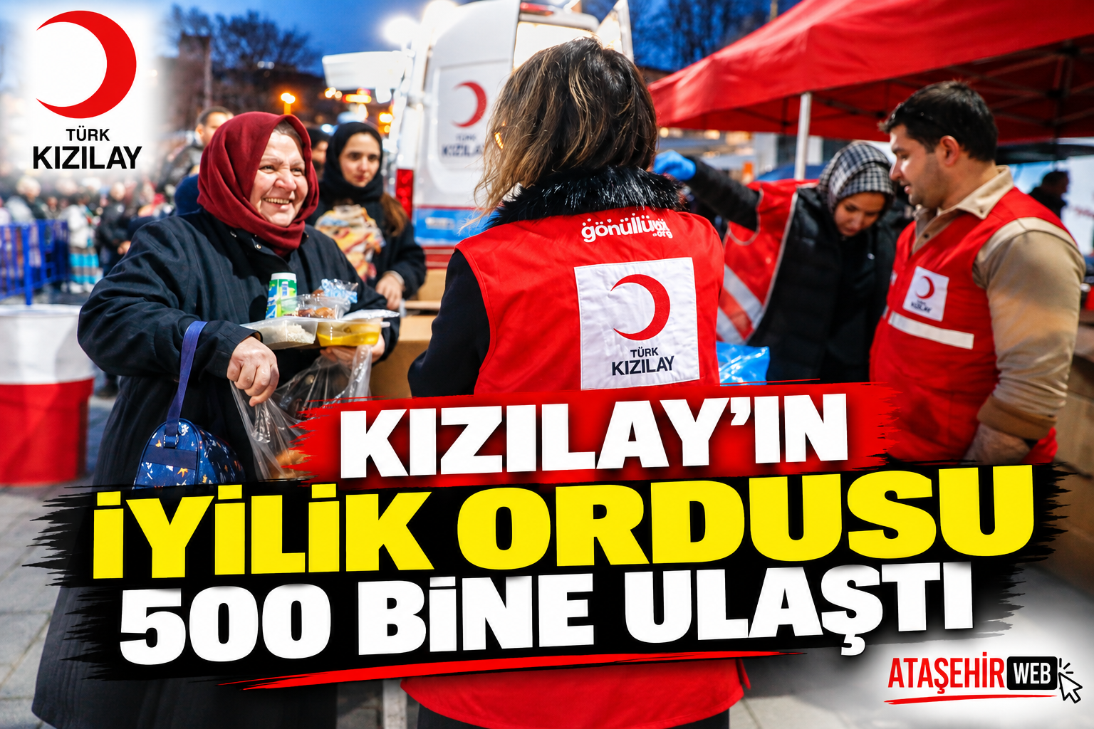 Kızılay’ın İyilik Ordusu 500 Bine Ulaştı