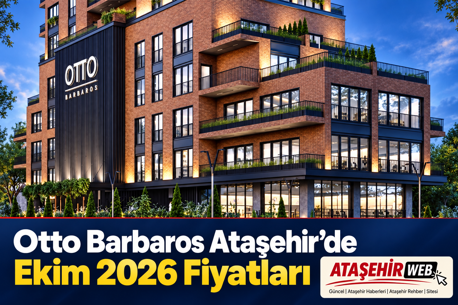 Otto Barbaros Ataşehir’de Ekim 2026 Fiyatları