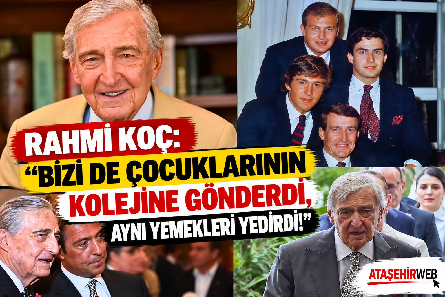 Rahmi Koç’tan Çarpıcı Eğitim Anısı