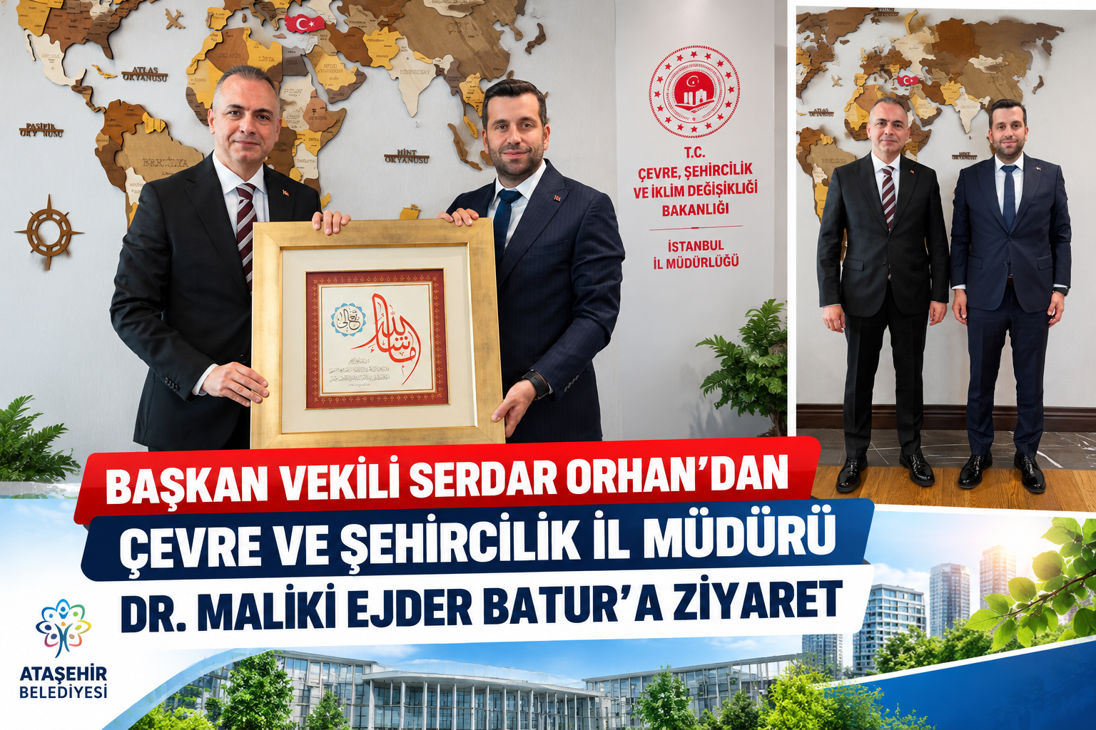 Resmî Ziyaret Ve Ataşehir Belediye Duyurusu