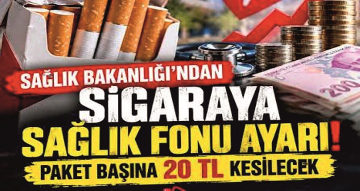 Sigara Paketlerinden 20 Tl Katkı Payı Alınması Gündemde