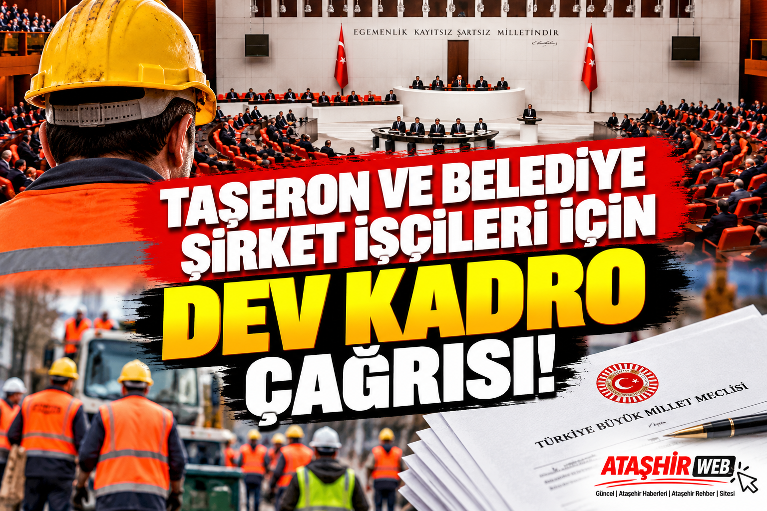 Taşeron ve Belediye Şirket İşçileri İçin Dev Kadro Çağrısı