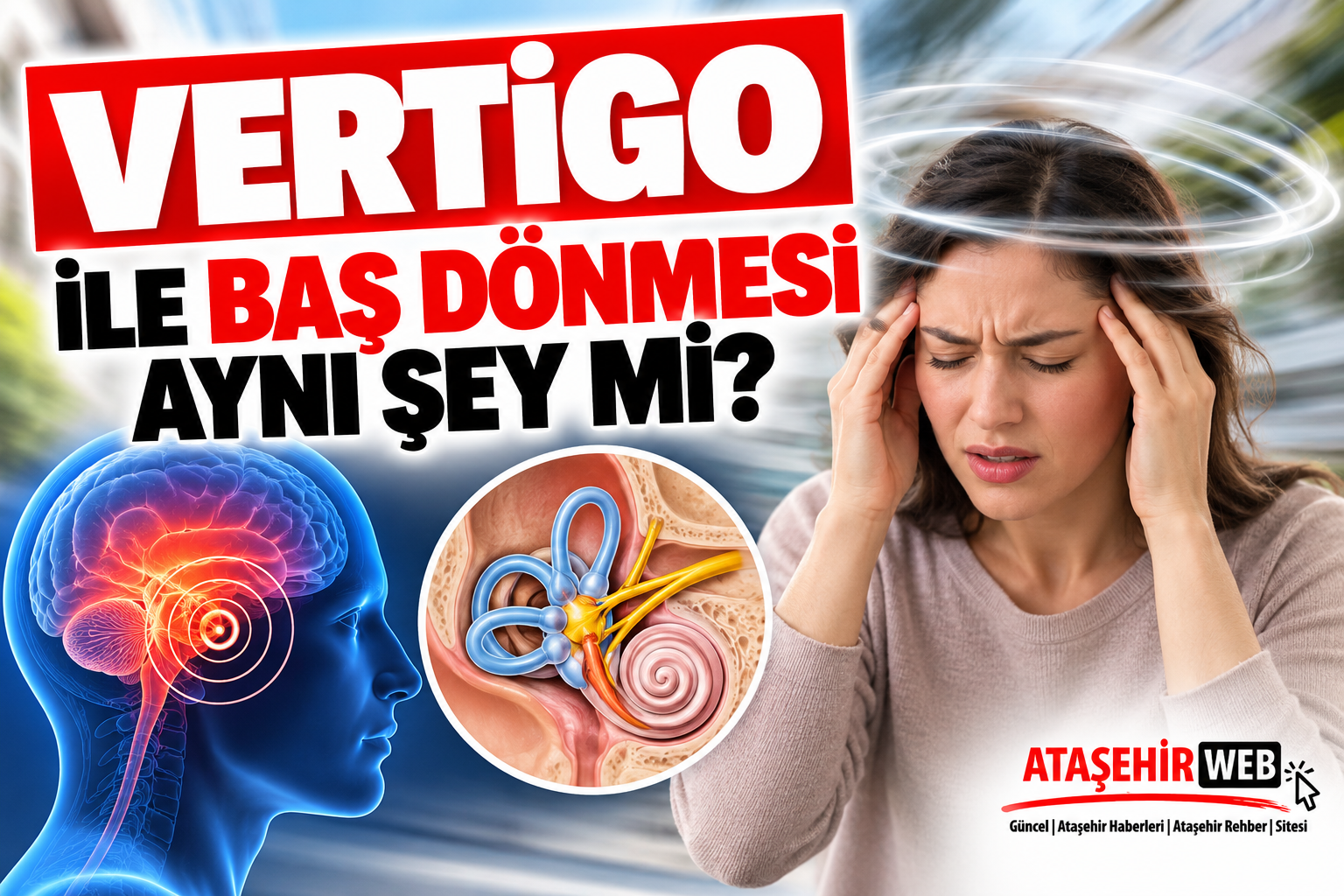 Vertigo Ve Baş Dönmesi Rehberi
