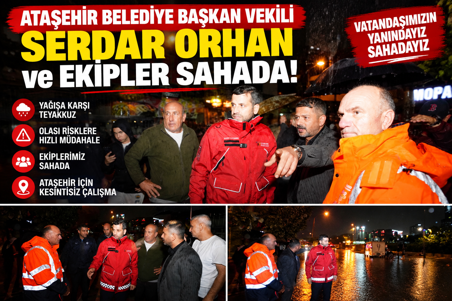 Yağmurlu Gecede Ekipler Sahada