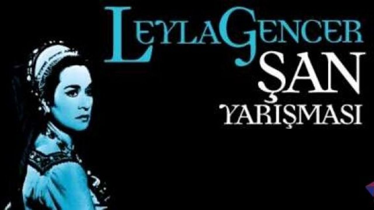 LEYLA GENCER ŞAN YARIŞMASI FİNALİ SÜREYYA’DA