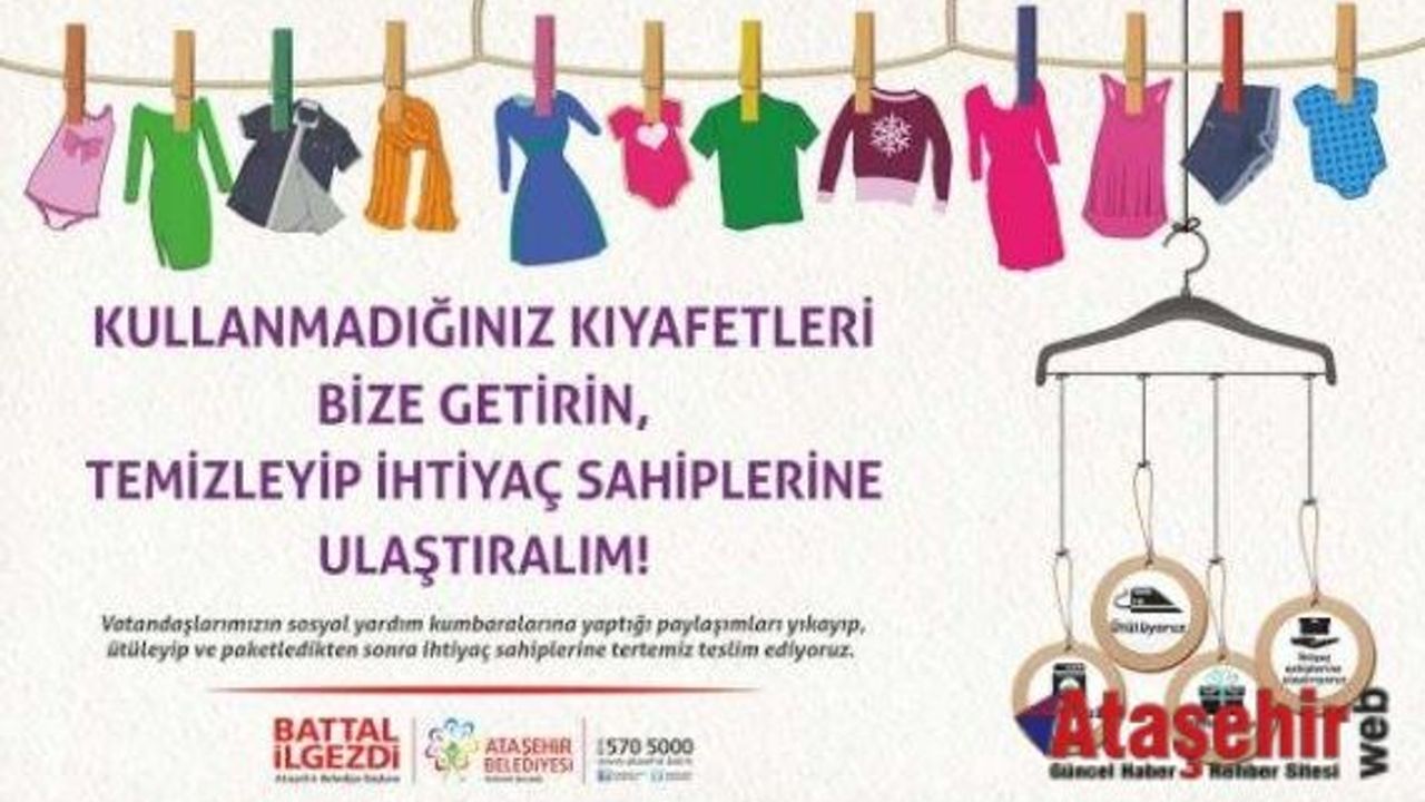 Ataşehir'de kullanılmayan kıyafetler ihtiyaç sahiplerine ulaştırılıyor