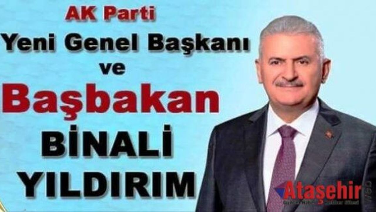 AKP’nin yeni Genel Başkanı Binali Yıldırım