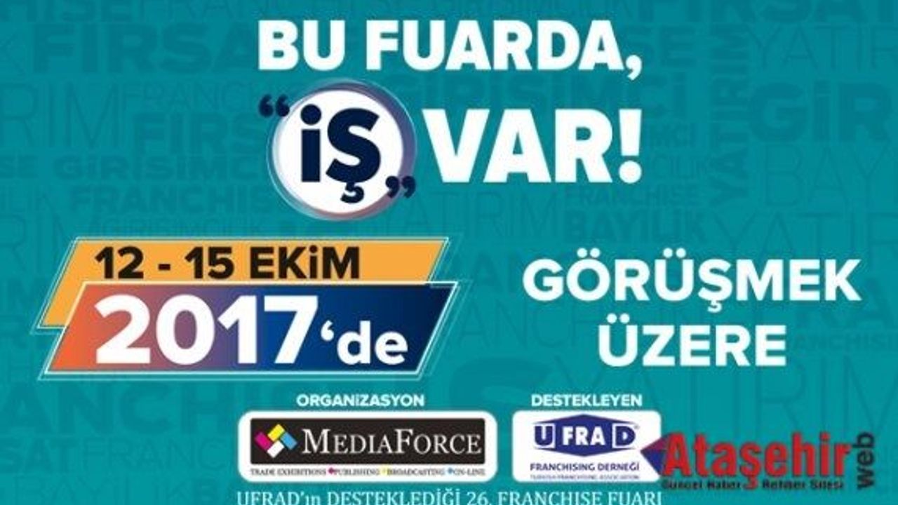 Dünya Franchise Sektörü İstanbul’da Buluşuyor