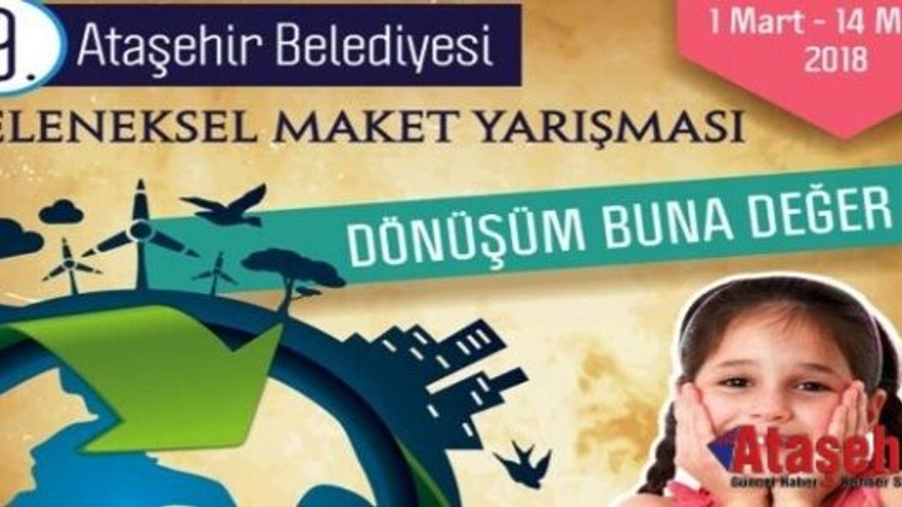 GELENEKSEL MAKET YARIŞMASI’NIN 9.’SU BAŞLIYOR