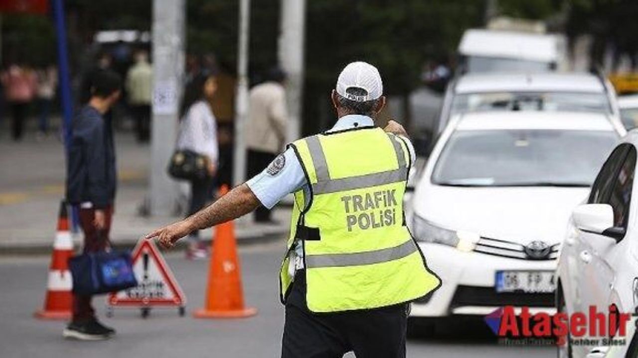 İSTANBUL'DA BAZI YOLLAR TRAFİĞE KAPATILACAK