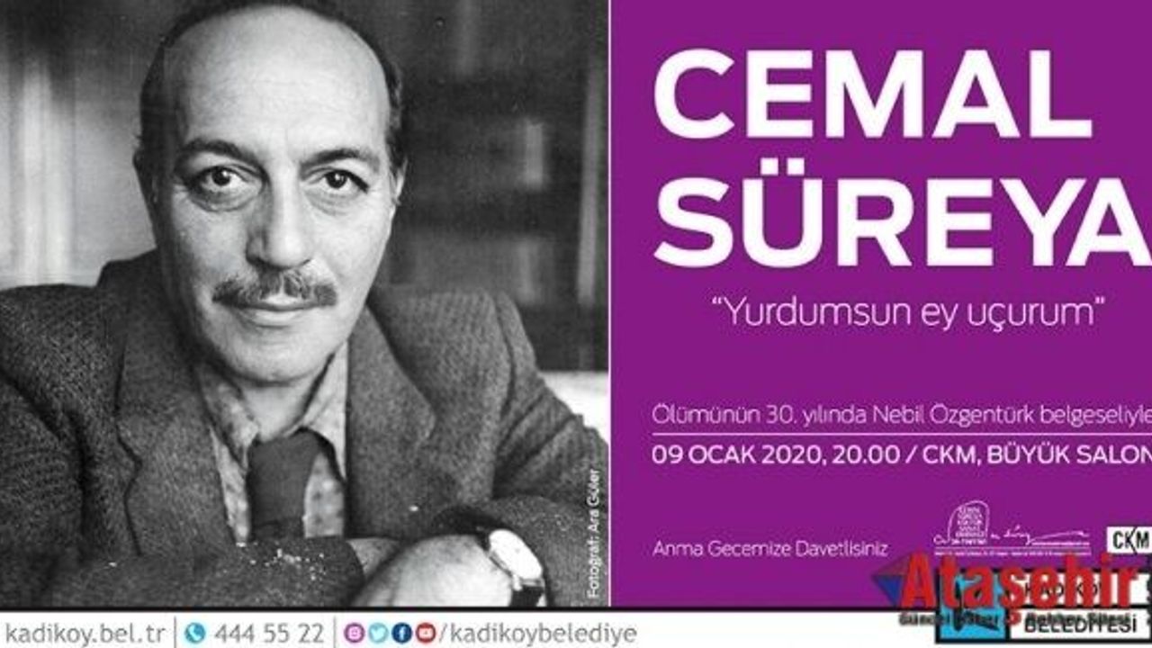 CEMAL SÜREYA ÖLÜMÜNÜN 30. YILINDA ANILIYOR