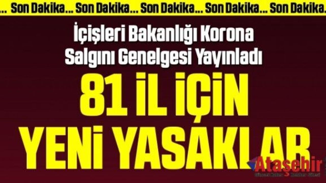 İçişleri’nden yeni corona yasakları