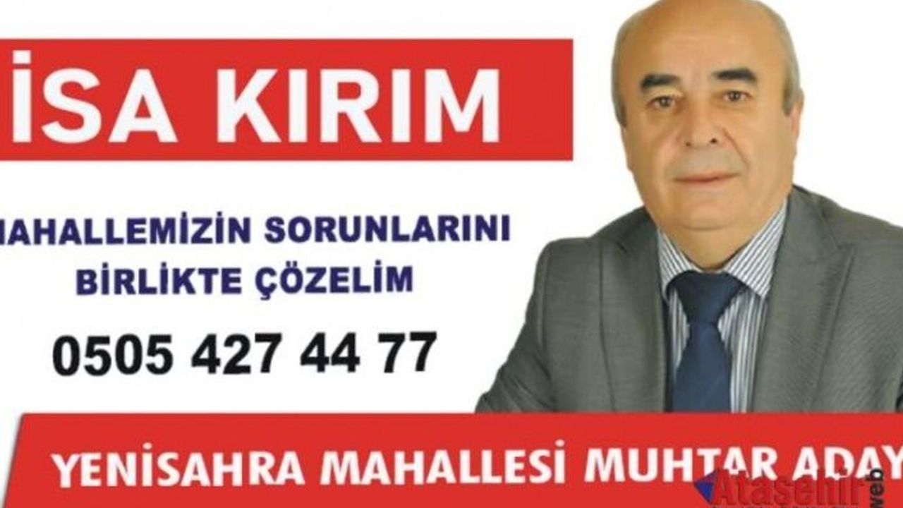 İsa Kırım, Yenisahra Mahallesi'nin sorunlarını birlikte çözeceğiz