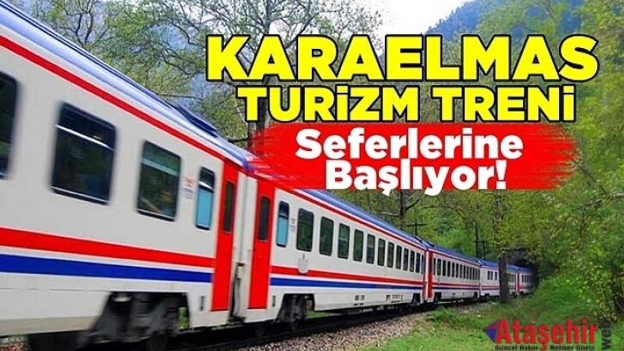 TURİSTİK KARAELMAS EKSPRESİ SEFERLERİNE BAŞLIYOR
