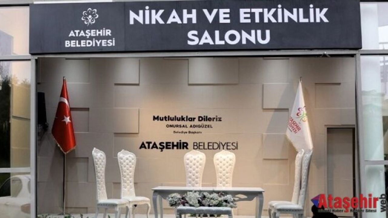 ATAŞEHİR'İN YENİ NİKAH SALONU HİZMET VERMEYE BAŞLADI