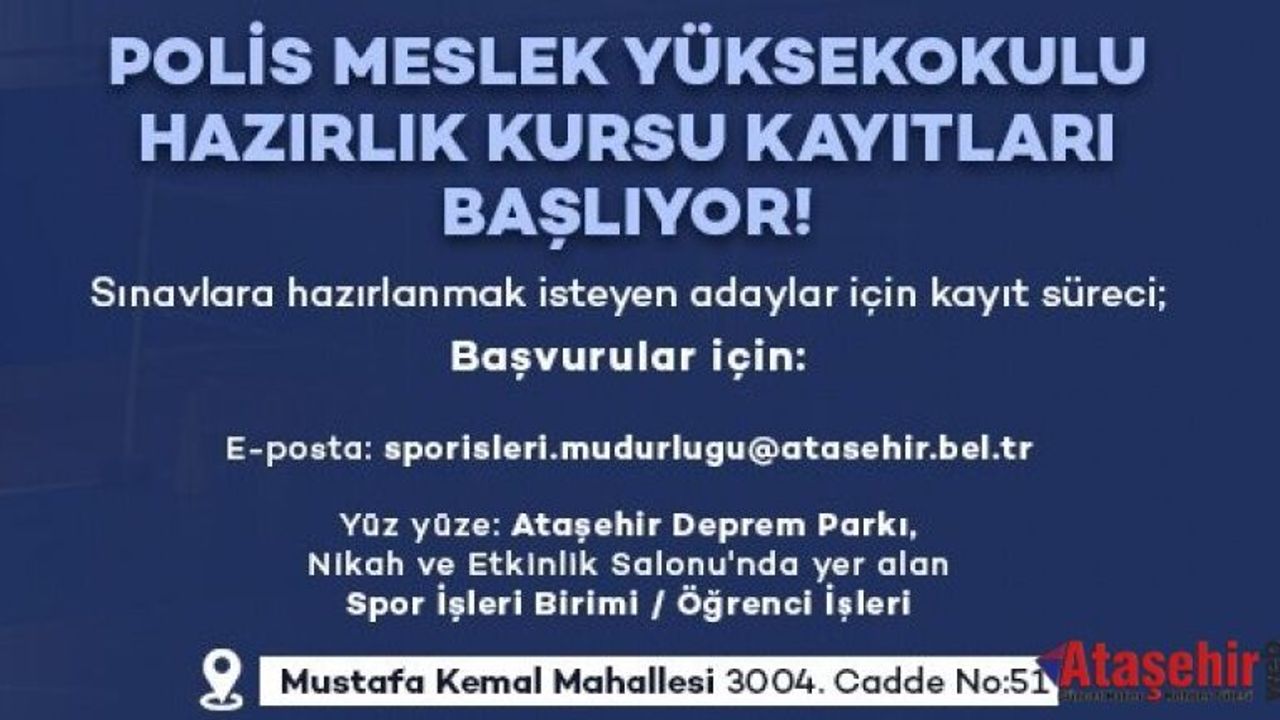 ATAŞEHİR BELEDİYESİ’NDEN POLİS ADAYLARI İÇİN HAZIRLIK KURSU
