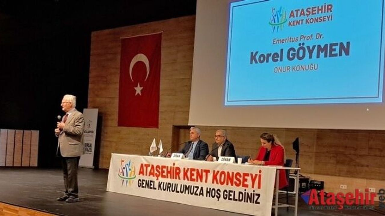 Ataşehir Kent Konseyi'nin Onur Konuğu Korel Göymen oldu