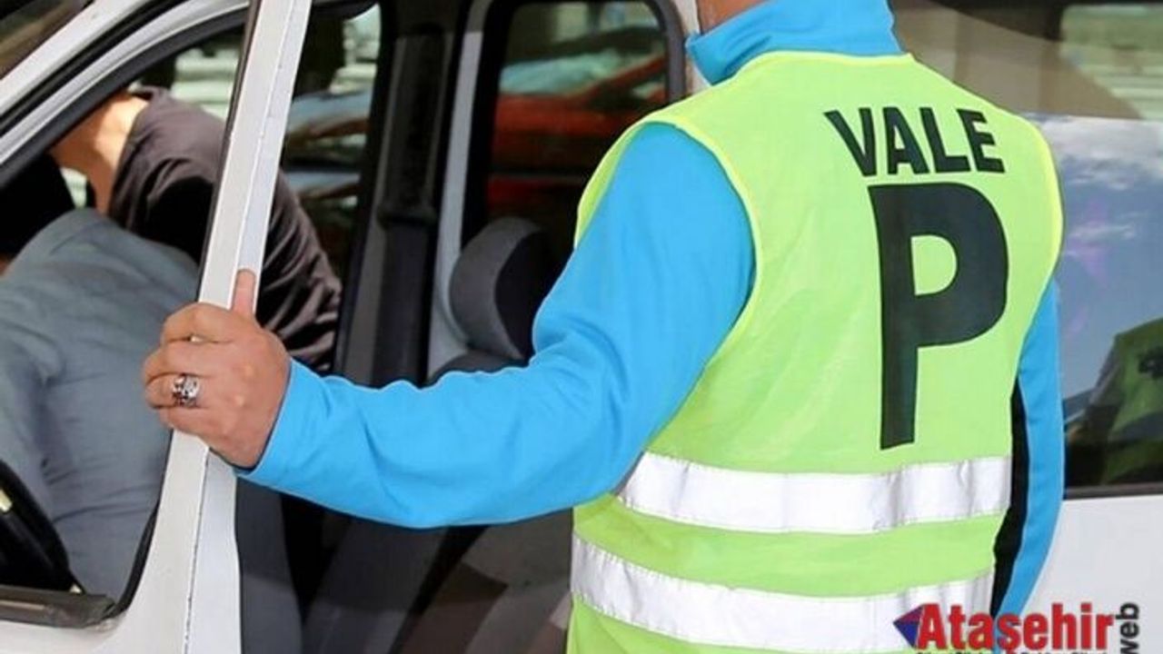 İstanbul’da vale fiyatlarına yine zam geldi!