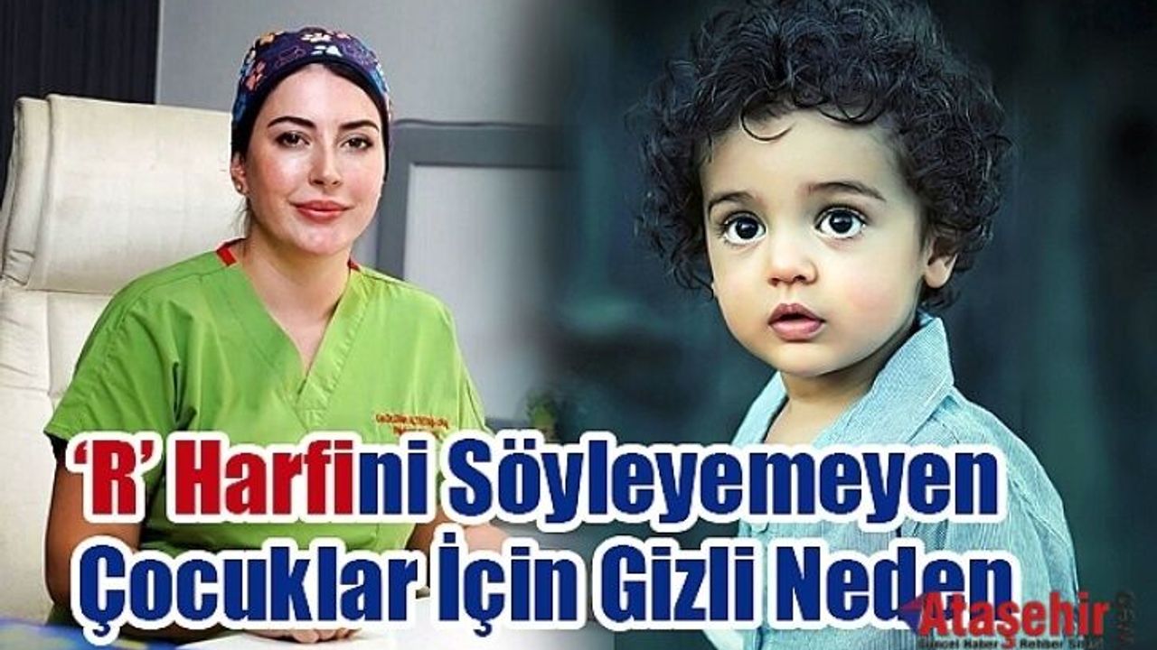 ‘R’ Harfini Söyleyemeyen Çocuklar İçin Gizli Neden: Dil Bağı
