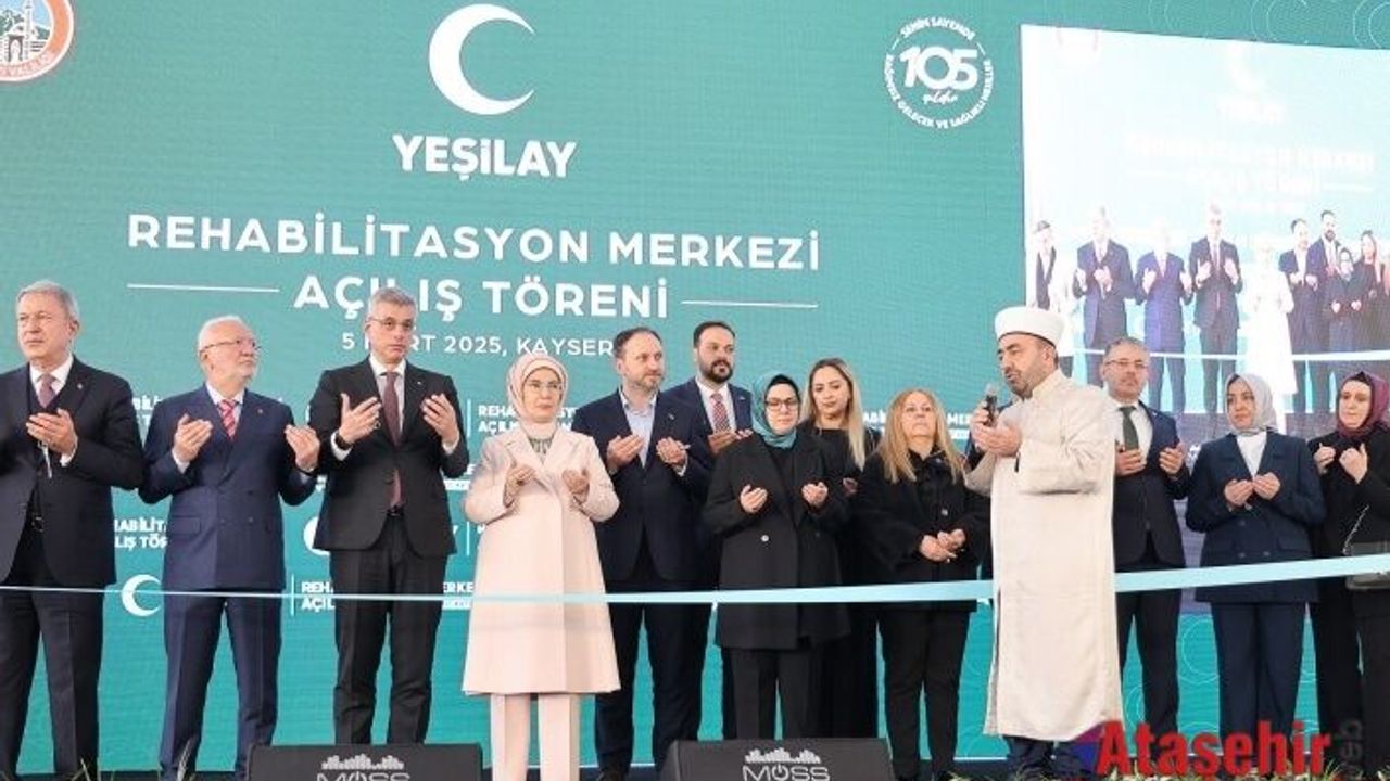 YEŞİLAY’IN ÜÇÜNCÜ REHABİLİTASYON MERKEZİ  KAYSERİ’DE AÇILDI 