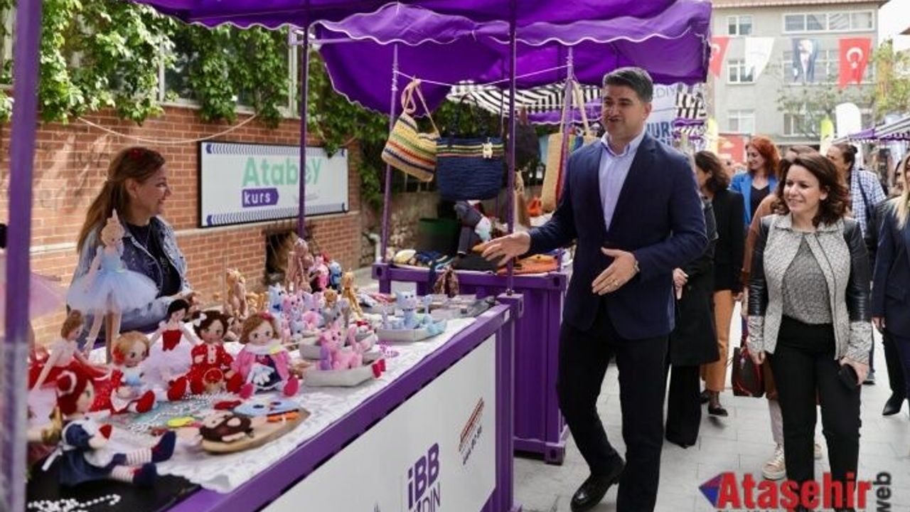 ATAŞEHİR'DE “KADIN EMEĞİ GÜNLERİ” BAŞLADI