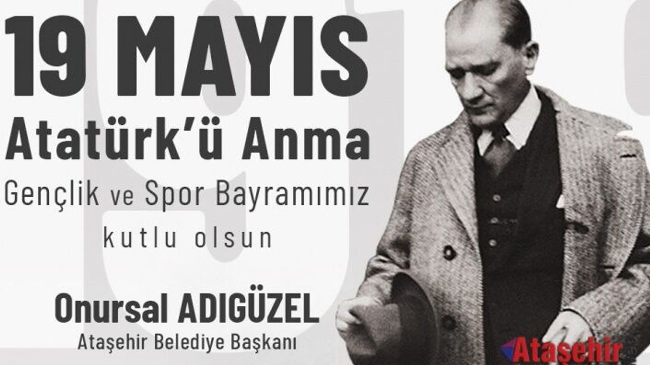 GENÇLİK VE SPOR BAYRAMI ATAŞEHİR’DE COŞKUYLA KUTLANACAK