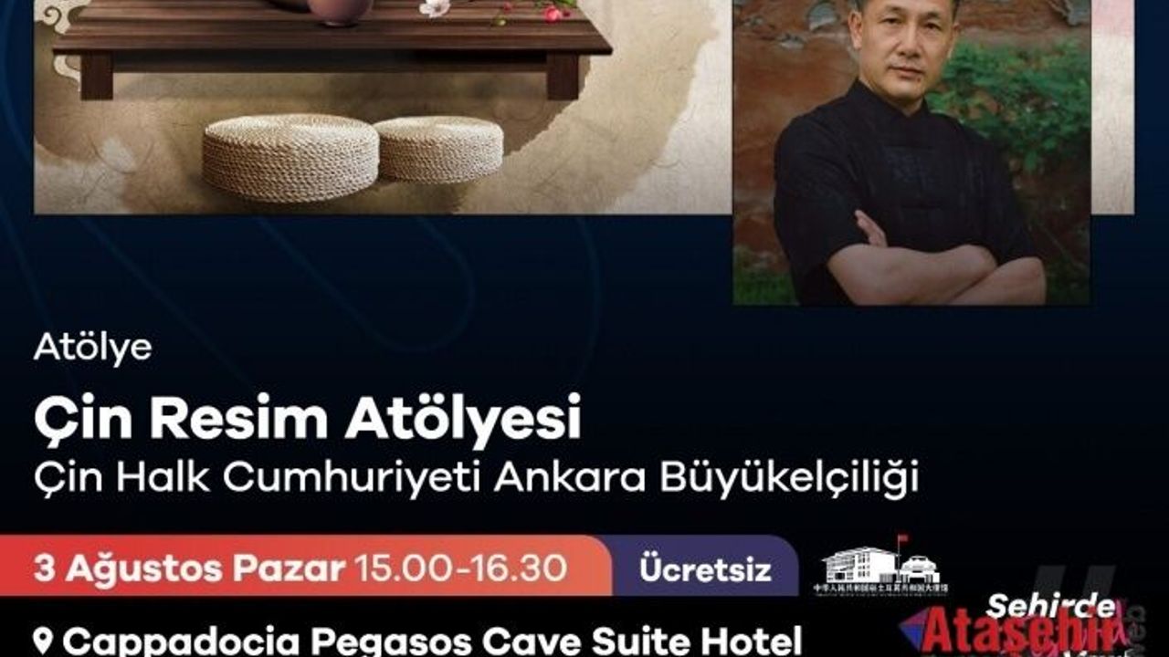 BİNLERCE YILLIK ÇİN VE ANADOLU KÜLTÜRÜ KAPADOKYA’DA BULUŞUYOR 