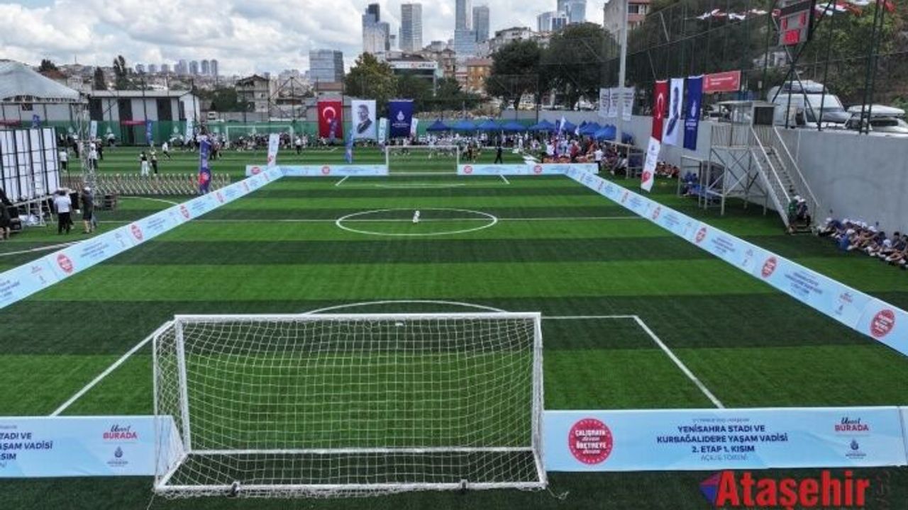 Ataşehir’de Umut Yeşerdi: Kurbağalıdere Yaşam Vadisi ve Yenisahra Stadı Açıldı